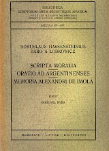 Scripta Moralia. Oratio ad Argentinenses. Memoria Alexandri de Imola
