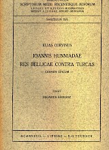 Ioannis Hunniadae Res Bellicae Contra Turcas; Carmen Epicum