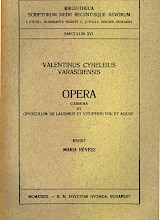 Opera; Carmina et Opusculum de Laudibus et Vituperio Vini et Aquae