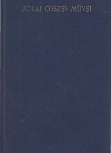Regények 6. Egy magyar nábob (1853--54) II. kötet