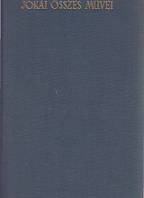Regények 18. A jövő század regénye (1872--1874) I. kötet