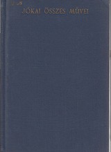 Regények 30. Enyim, tied, övé (1875) II. kötet