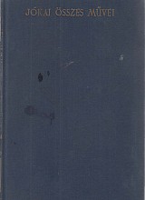 Regények 46. A lőcsei fehér asszony (1884) I. kötet