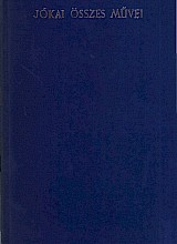 Regények 48. A kiskirályok (1885) I. kötet