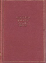 Regények és nagyobb elbeszélések XIX. 1905--1906; Jókai Mór élete és kora II. kötet