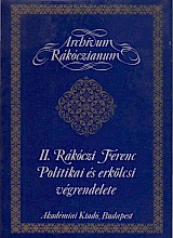 II. Rákóczi Ferenc politikai és erkölcsi végrendelete