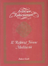 II. Rákóczi Ferenc meditációi